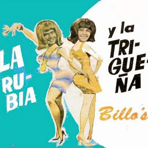 La Rubia y la Trigueña Billo's