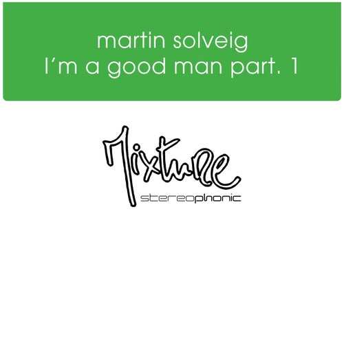 I'm A Good Man