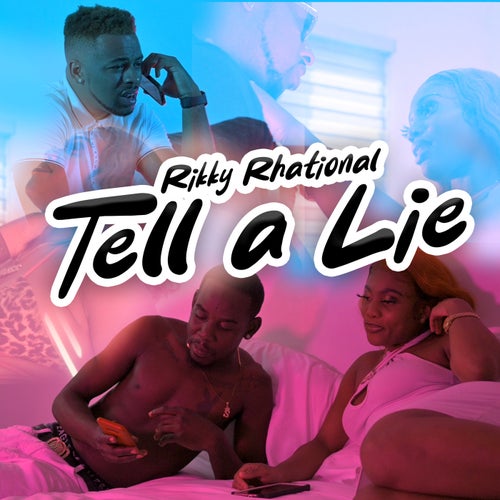 Tell a Lie