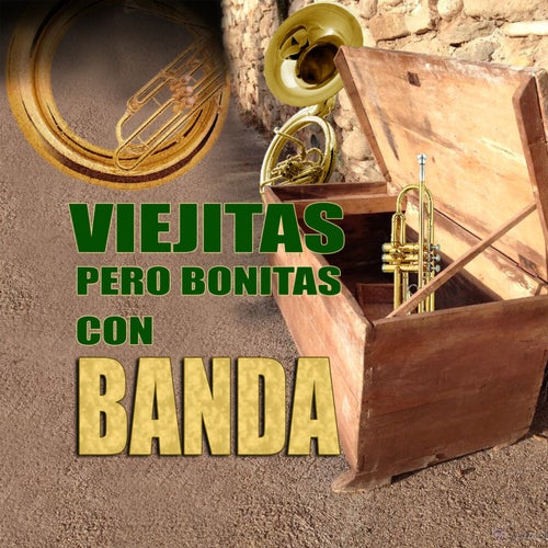 Viejitas Pero Bonitas Con Banda (Banda)