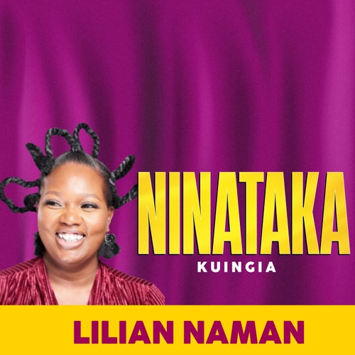NINATAKA KUINGIA