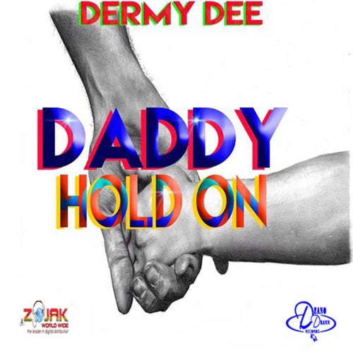 Daddy Hold On
