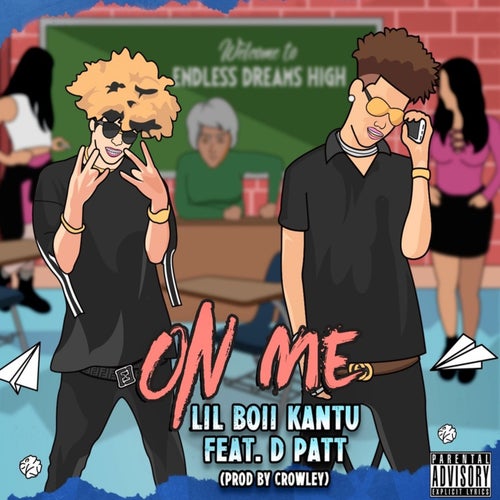 On Me (feat. D Patt)