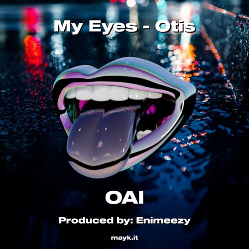 My Eyes - Otis