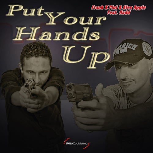 Put Your Hands Up (feat. Hadd)