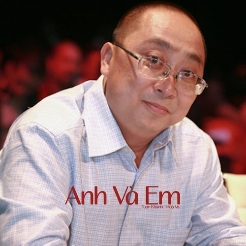 Anh Và Em