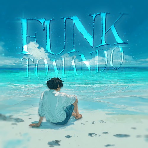 FUNK TOMANDO (Versions)