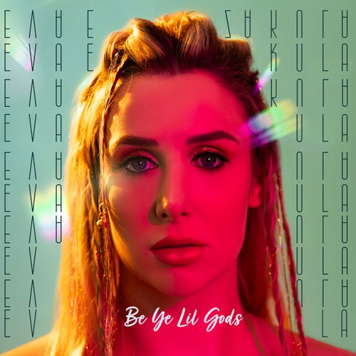 Be Ye Lil Gods