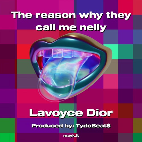 The reason why they call me nelly