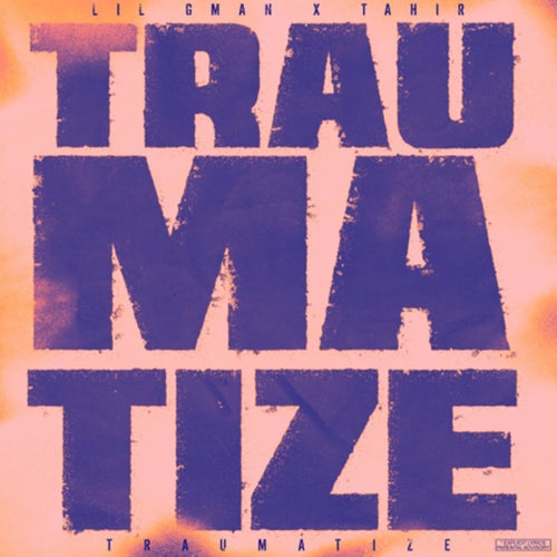 Traumatize (feat. Tahir)