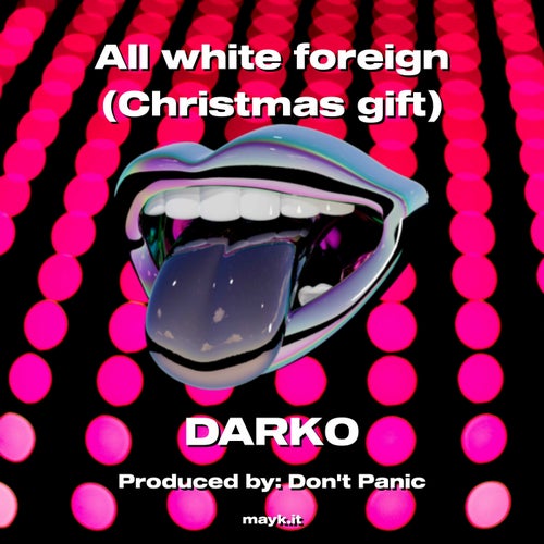 All white foreign (Christmas gift)