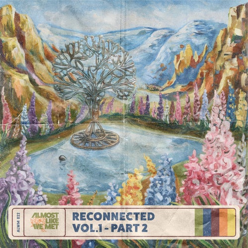 Reconnected (Volume 1) Pt. 2