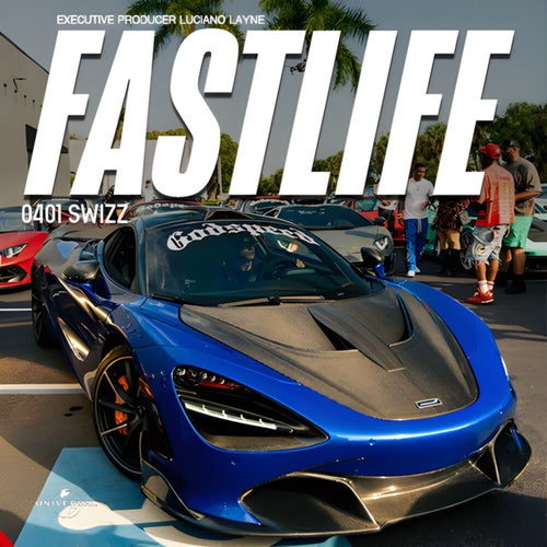 Fast Life