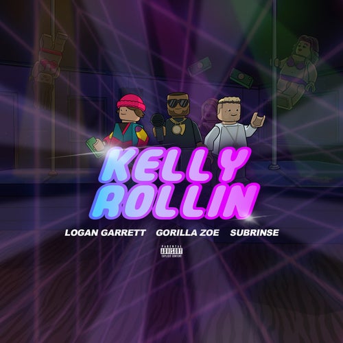 Kelly Rollin (feat. Gorilla Zoe)