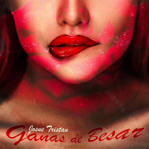 Ganas de Besar