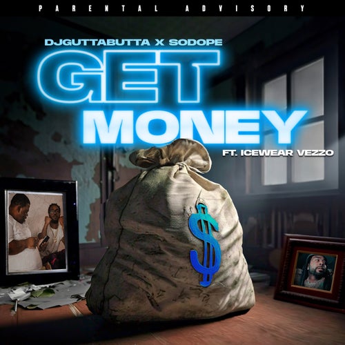 Get Money (feat. Icewear Vezzo)