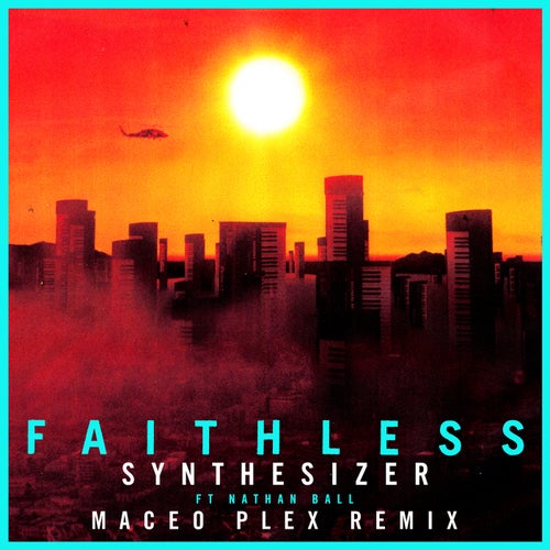 Synthesizer (feat. Nathan Ball) [Maceo Plex Remix] [Edit]