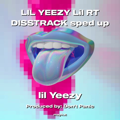 LIL YEEZY Lil RT DISSTRACK