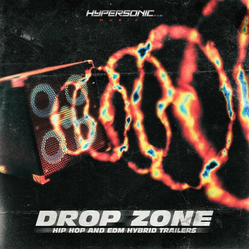 Drop Zone: Hip Hop and EDM Hybrid Trailers
