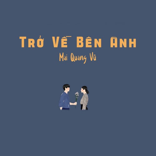 Trở Về Bên Anh