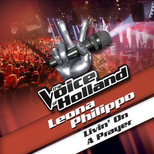 Livin' On A Prayer (From The Voice Of Holland)