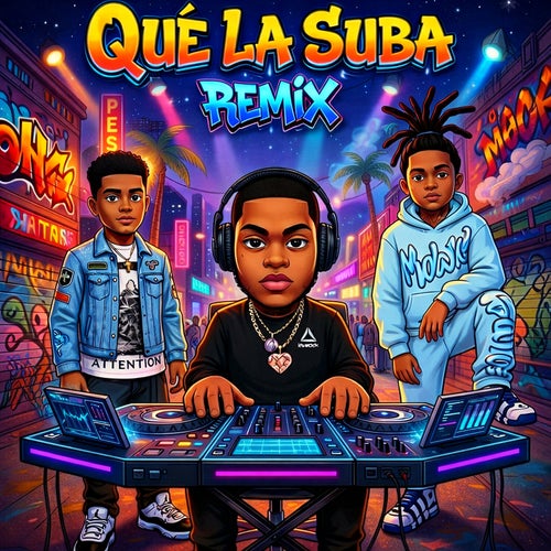 QUE LA SUBA (REMIX)