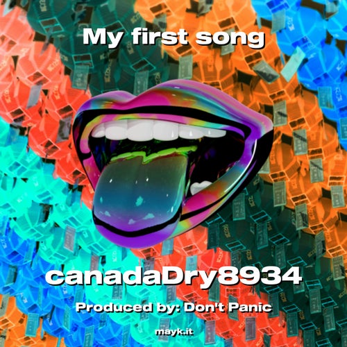 My first song