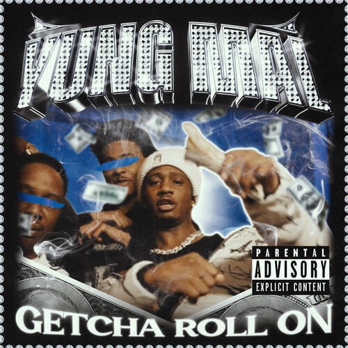 Getcha Roll On