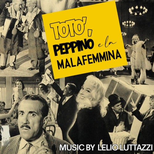 Totò, Peppino e la... malafemmina (Original Soundtrack)