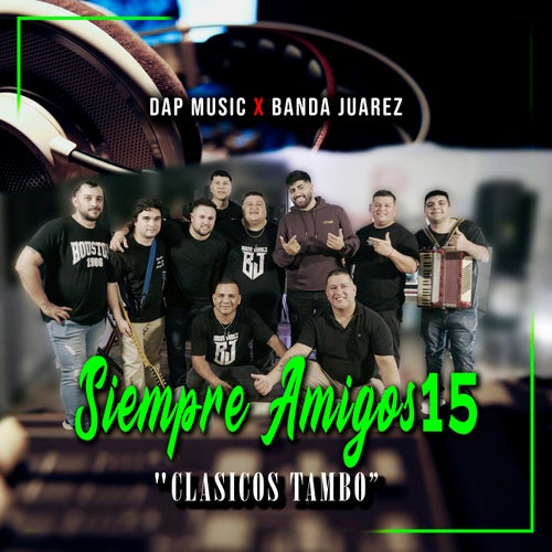 Siempre Amigos #15 "Clásicos Tambó" (En Vivo)
