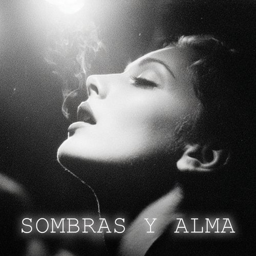 Sombras y Alma