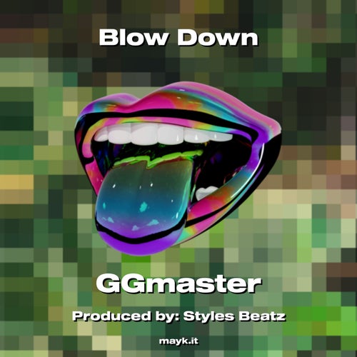 Blow Down