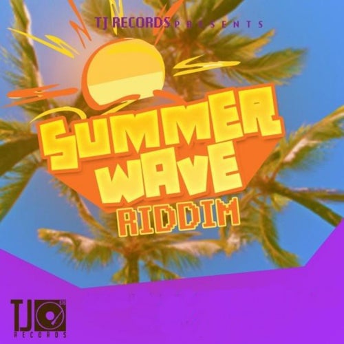 Summer Wave Riddim