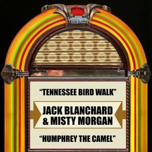 Tennessee Bird Walk / Humphrey The Camel (Rerecorded Version)