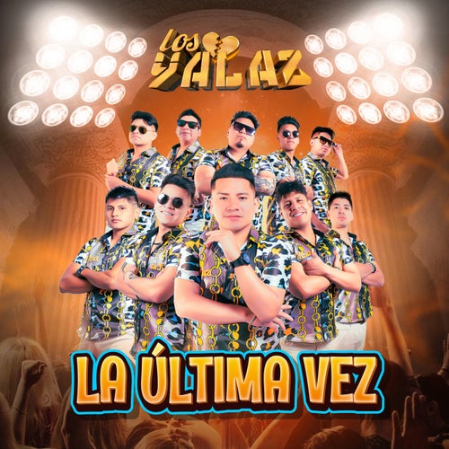 La última vez