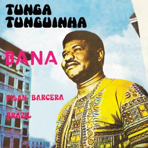 Tunga Tunguinha