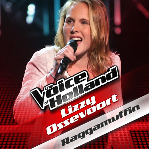 Raggamuffin (From The Voice Of Holland)