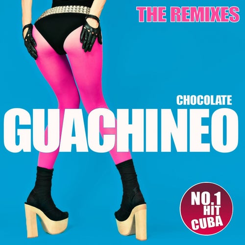 Guachineo (The Remixes)