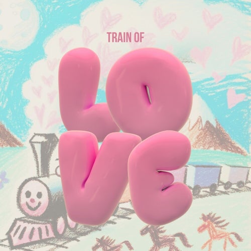 Train of Love