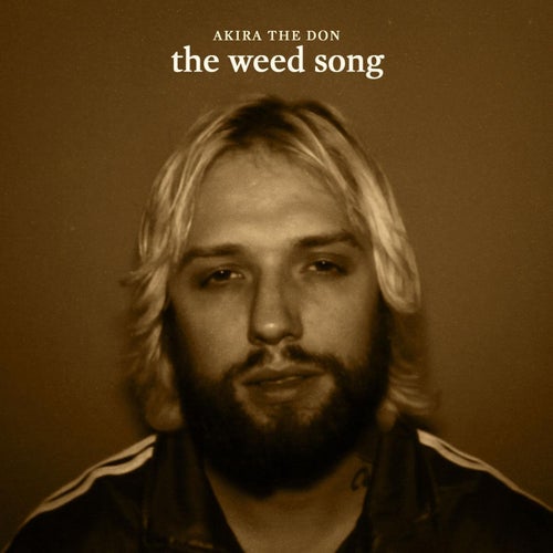 The Weed Song