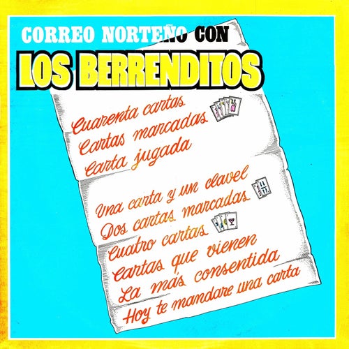 Correo norteno con los berrenditos