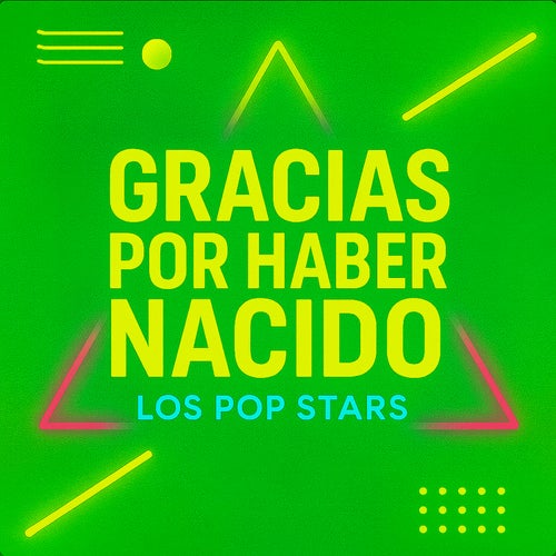 Gracias Por Haber Nacido
