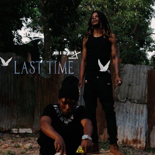 LAST TIME (feat. ROMEII)