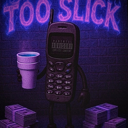 Too Slick