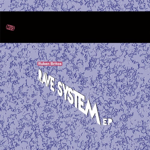 Rave System EP