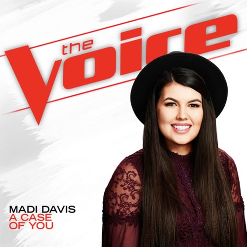 A Case Of You (The Voice Performance)