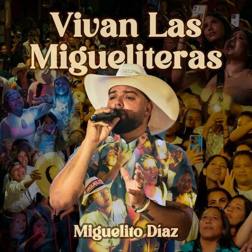 Vivan las Migueliteras
