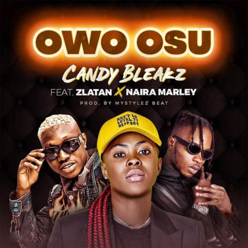 Owo Osu (feat. Zlatan and Naira Marley)