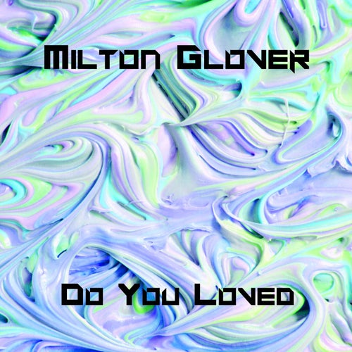 Do You Loved