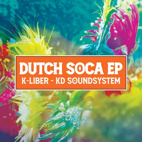Dutch Soca EP